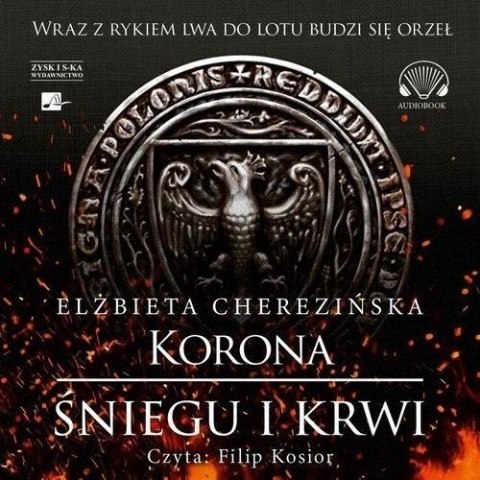 Korona śniegu i krwi audiobook