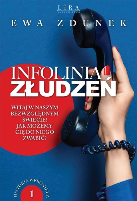 Infolinia złudzeń T.1 Historia Weroniki