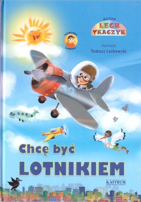 Chcę być lotnikiem + CD TW