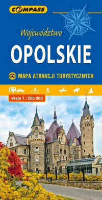 Województwo opolskie Mapa atrakcji turystycznych 1:200 000