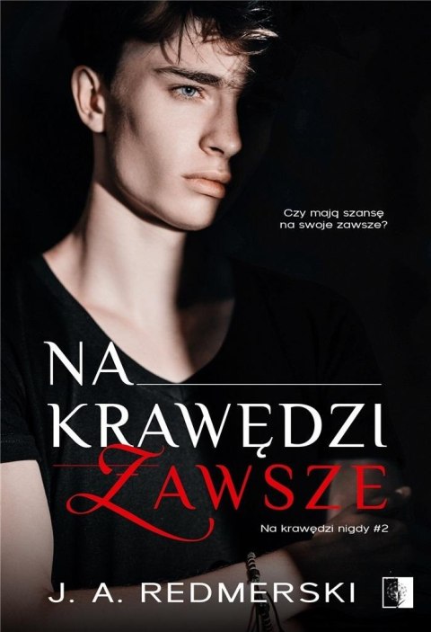 Na krawędzi zawsze