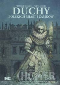 Duchy polskich miast i zamków