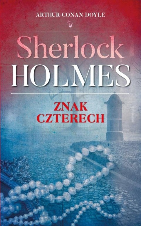 Sherlock Holmes. Znak czterech