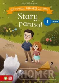 Już czytam Pierwsze czytanki Poziom 2 Stary parasol