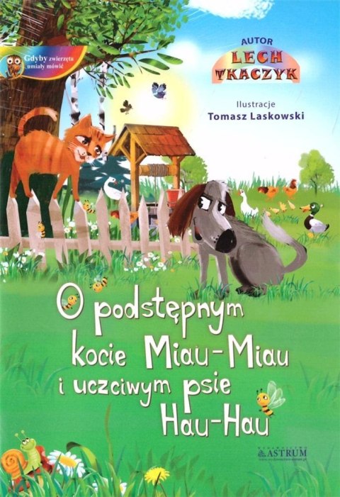 O podstępnym kocie Miau-Miau i uczciwym psie Hau