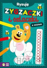 Rysuję zygzaczki i szlaczki z misiem