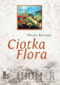 Ciotka Flora