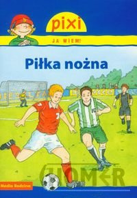 Pixi Ja wiem! Piłka nożna