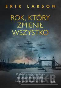 Rok, który zmienił wszystko