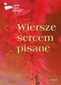 Wiersze sercem pisane