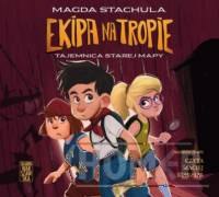 Ekipa na tropie Tajemnica starej mapy audiobook