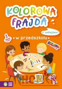 Kolorowa frajda W przedszkolu