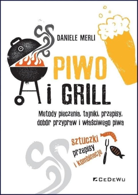 Piwo i grill.. Metody pieczenia...