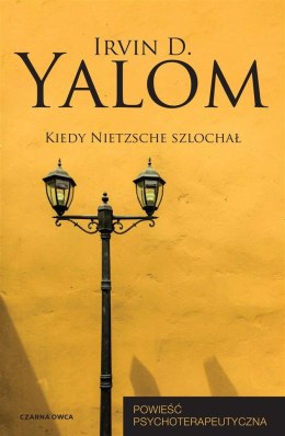 Kiedy Nietzsche szlochał