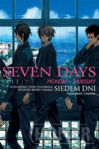 Seven Days #1 Monday - Thursday