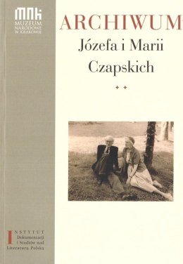 Archiwum Józefa i Marii Czapskich T.2