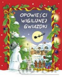 Opowieści wigilijnej gwiazdki