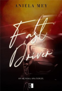 Fast Driver