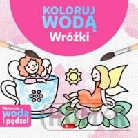 Koloruj wodą Wróżki