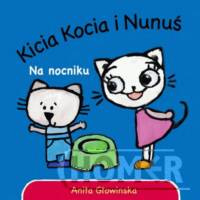 Kicia Kocia i Nunuś Na nocniku