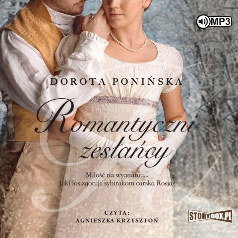 Romantyczni zesłańcy audiobook