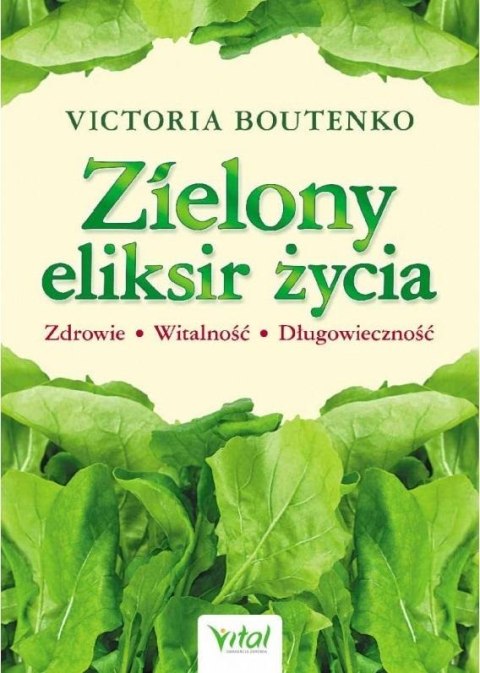 Zielony eliksir życia