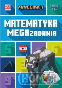Minecraft Matematyka Megazadania 11+
