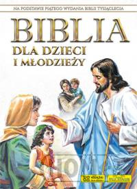 Biblia dla dzieci i młodzieży