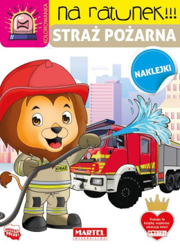 Na ratunek Straż pożarna z naklejkami