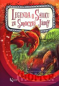 Legenda o Smoku ze Smoczej jamy