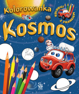 Samochodzik Franek Kolorowanka Kosmos