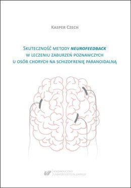 Skuteczność metody neurofeedback w leczeniu...