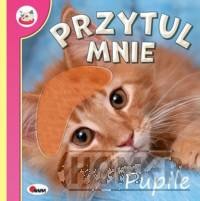 Przytul mnie Pupile