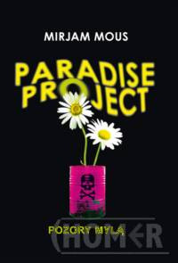 Paradise Project Pozory mylą