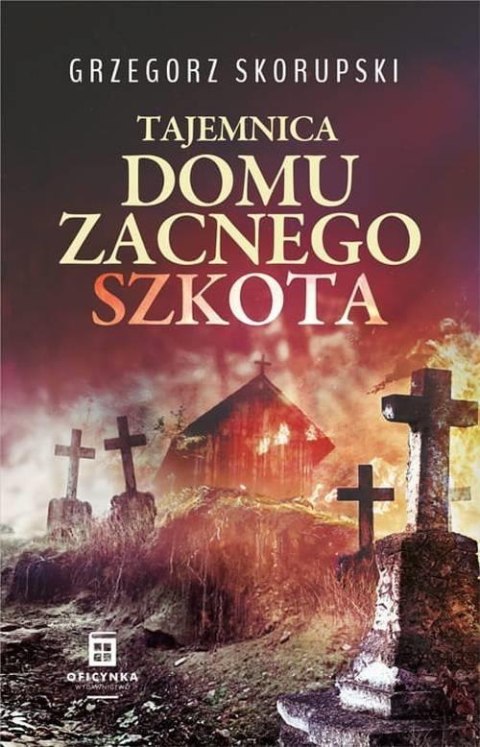 Tajemnica domu zacnego Szkota