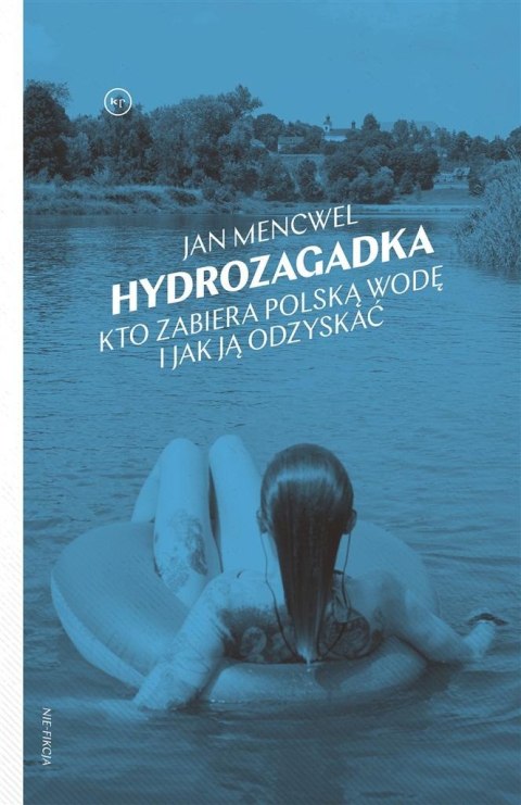 Hydrozagadka. Kto zabiera polską wodę i jak ją..