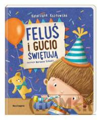 Feluś i Gucio świętują