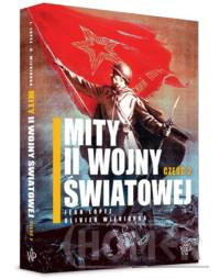 Mity II wojny światowej. Część 2