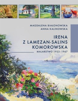 Irena z Lamezon-Salin Komorowska. Malarstwo...