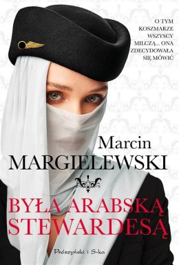 Była arabską stewardesą w.2021