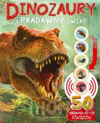 50 niesamowitych dźwięków Dinozaury i pradawny świat