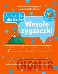 Kaligrafia dla dzieci. Wesołe zygzaczki