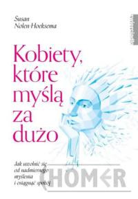 Kobiety które myślą za dużo