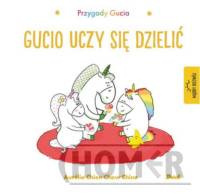 Przygody Gucia Gucio uczy się dzielić