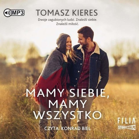 Mamy siebie, mamy wszystko audiobook