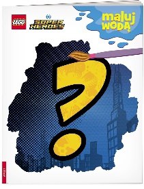 Lego DC Comics Super Heroes Maluj wodą