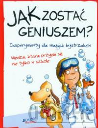 Jak zostać geniuszem?