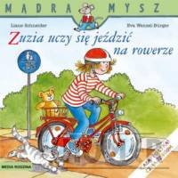 Mądra Mysz. Zuzia uczy się jeździć na rowerze