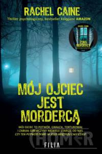 Mój ojciec jest mordercą