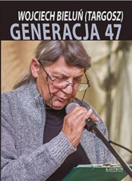 Generacja 47